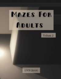 Mazes for Adults
