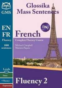 French Fluency 2 : Glossika Mass Sentences