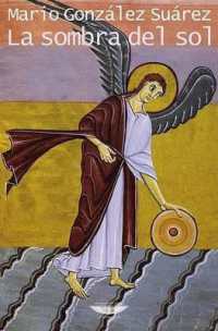 La Sombra del Sol