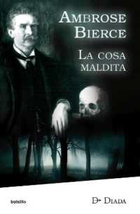 La Cosa Maldita