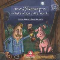 El Buen Flannery Y Los Molestos Boggarts de Su Establo: cuento infantil (Libros Infantiles Para los Mas Pequeños. Infancia y Niños de 2 A 12 Años III ( Riderchail)") 〈2〉