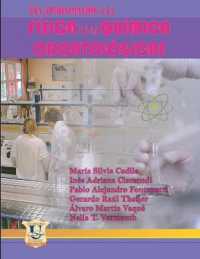 Una aproximación a la física y a la química odontológica: Segunda edición (Química - Todo Sobre Esta Materia en los Diversos Campos.") 〈2〉