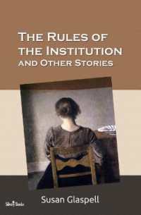 The Rules of the Institution and Other Stories : Illustrated