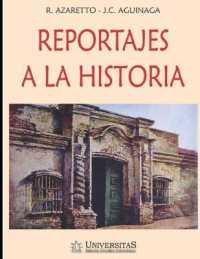 Reportajes a la historia: Colección La Cultura Argentina (Historia y Politica Argentina VIII") 〈7〉