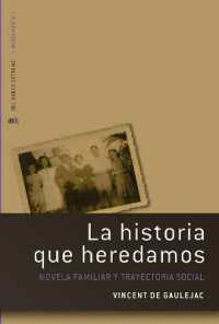 La historia que heredamos