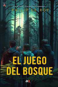 El Juego del bosque : Cae la noche, el juego puede comenzar