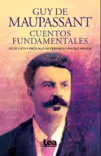 Cuentos fundamentales - Guy de Maupassant (Filo y contrafilo)