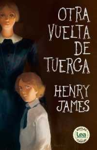 Otra Vuelta de Tuerca (Novelas Clásicas)