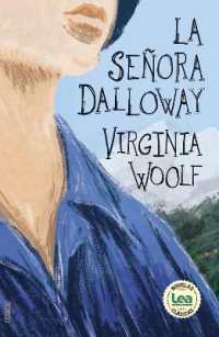 Seora Dalloway, La (Novelas clsicas)
