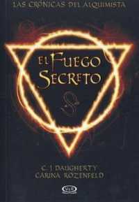 El Fuego Secreto