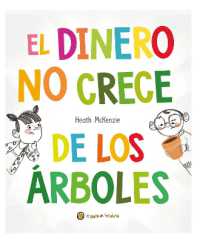El dinero no crece de los árboles / Money Doesn't Grow on Trees (Life Lessons)