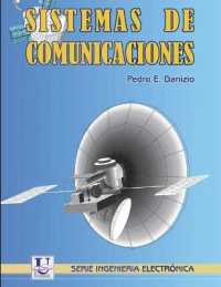 Sistemas de comunicaciones: Serie Ingeniería (Comunicación Telecomunicación Sistemas y Teoria") 〈1〉