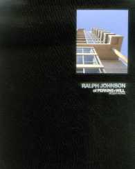 Ralph Johnson of Perkins + Will (With clamshell box) : Recent Works -- Hardback