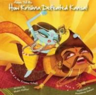 Amma, Tell Me How Krishna Defeated Kansa! (Amma Tell Me) （2ND）