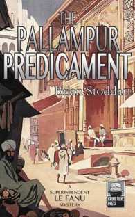 The Pallampur Predicament: A Superintendent Le Fanu Mystery