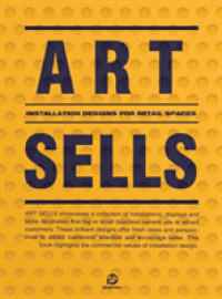 Art Sells : Installation Designs for Retail Spaces