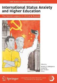 International Status Anxiety and Higher Education : The Soviet Legacy in China and Russia (Cerc Studies in Comparative Education)