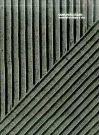 Concrete Ideas : Material to Shape a City （BOX）