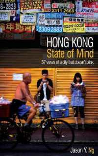 Hong Kong State of Mind : 37 Views of a City That Doesn't Blink
