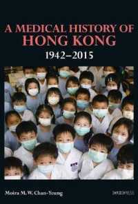 A Medical History of Hong Kong - 1942-2015