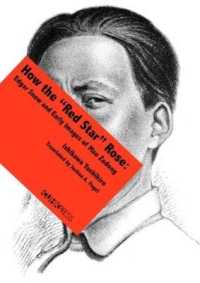 How the Red Star Rose : Edgar Snow and Early Images of Mao Zedong
