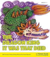 The Dragon King It Was That Died : My Favourite Chinese Stories Series