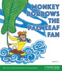 Monkey Borrows the Palmleaf Fan : My Favourite Chinese Stories Series