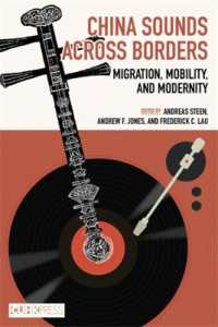 China Sounds Across Borders : Migration, Mobility, and Modernity