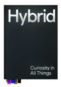 Hybrid : Curiosity in All Things