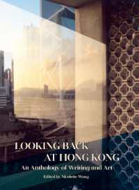 Looking Back at Hong Kong : An Anthology of Writing and Art
