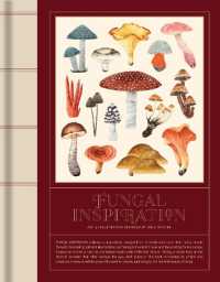 FUNGAL INSPIRATION : Art and design inspired by wild nature