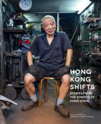 Hong Kong Shifts : Stories from the streets of Hong Kong