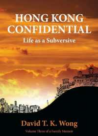 Hong Kong Confidential : Life as a Subversive