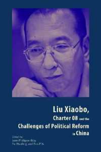 Liu Xiaobo， Charter 08 and the Challenges of Political Reform in China