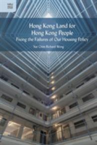 Hong Kong Land for Hong Kong People : Fixing the Failures of Our Housing Policy