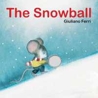Snowball （Board Book）