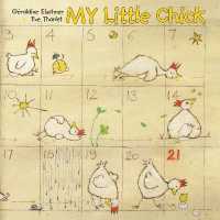 My Little Chick -- Hardback