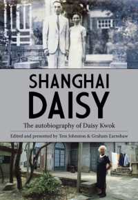 Shanghai Daisy : The Autobiography of Daisy Kwok