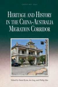 Heritage and History in the China-Australia Migration Corridor (Crossing Seas)