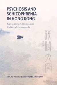 Psychosis and Schizophrenia in Hong Kong : Navigating Clinical and Cultural Crossroads