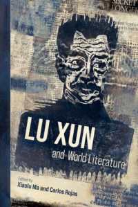 Lu Xun and World Literature