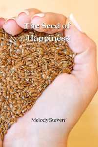The Seed of Happiness