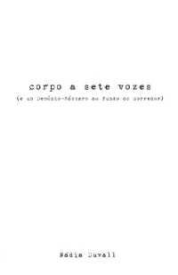 Corpo a Sete Vozes (e um Demónio-Pássaro ao fundo do corredor)