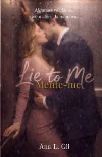 Lie to me : Mente-me (Hearts of Olympus)