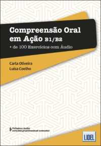 Compreensao Oral em Acao - Mais de 100 Exercicios com Audio : Livro (B1