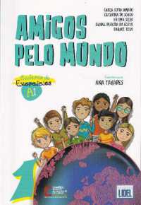 Amigos Pelo Mundo A1 - Caderno de Exercicios