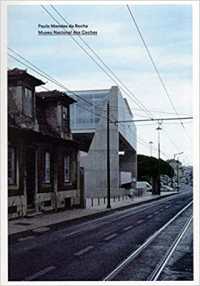 Paulo Mendes da Rocha : Museu Nacional dos Coches