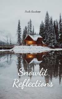Snowlit Reflections