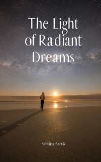 The Light of Radiant Dreams
