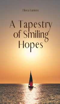 A Tapestry of Smiling Hopes